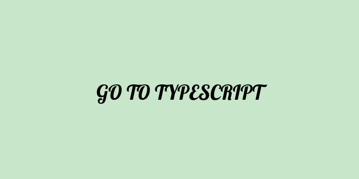 Free AI based go to typescript code converter Online