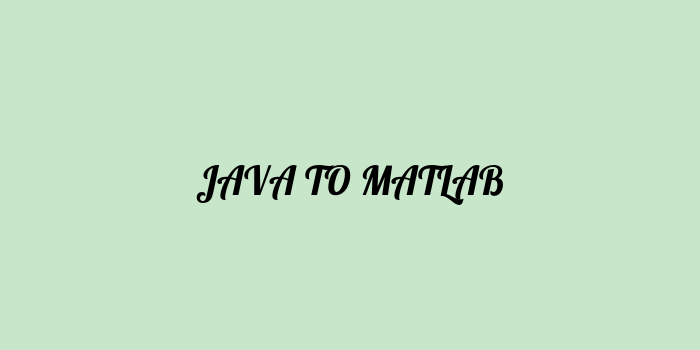 Free AI based java to matlab code converter Online