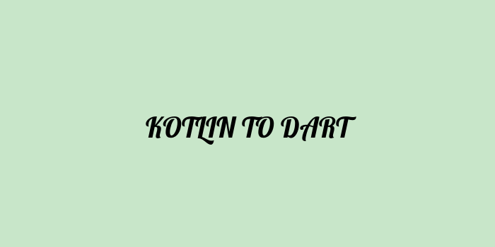 Free AI based kotlin to dart code converter Online