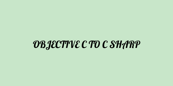 Free AI based objective c to c# code converter Online