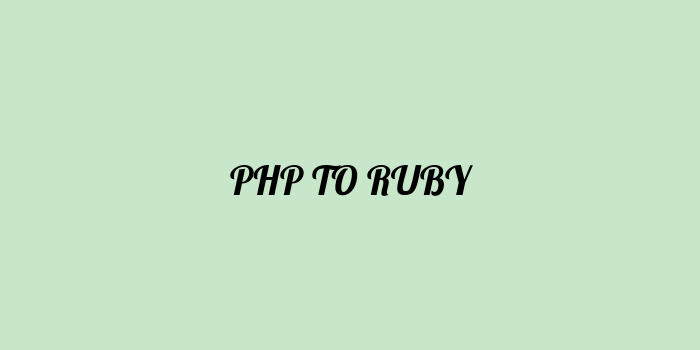 Free AI based php to ruby code converter Online