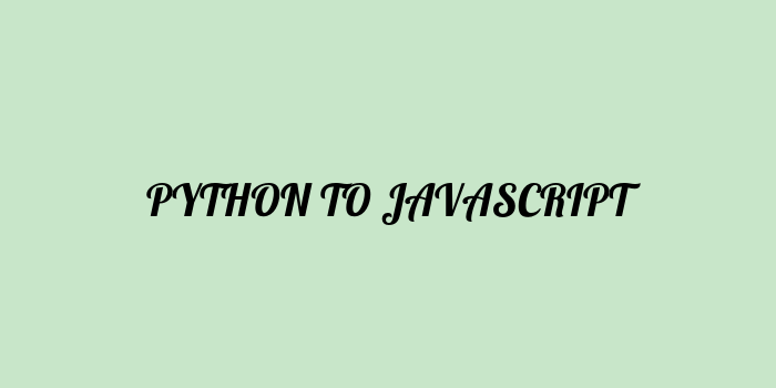 Free AI based python to javascript code converter Online