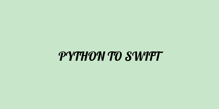 Free AI based python to swift code converter Online
