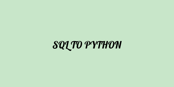 Free AI based sql to python code converter Online
