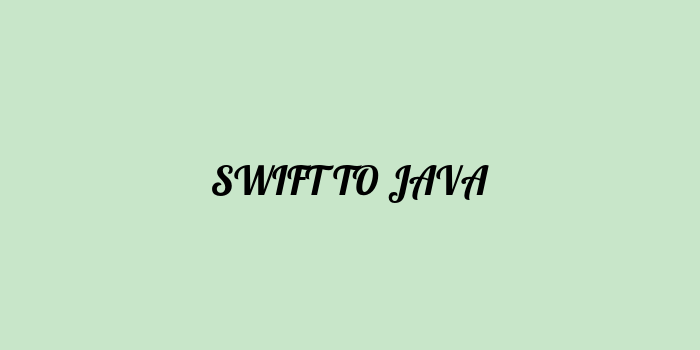 Free AI based swift to java code converter Online